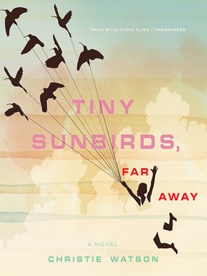 cover image of Tiny Sunbirds, Far Away
